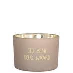 biologische soja kaars geurkaars JIJ BENT GOUD WAARD, Overige materialen, -, -, Nieuw