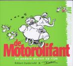 de Motorolifant Rikkert Zuiderveld, Ophalen of Verzenden, Nieuw