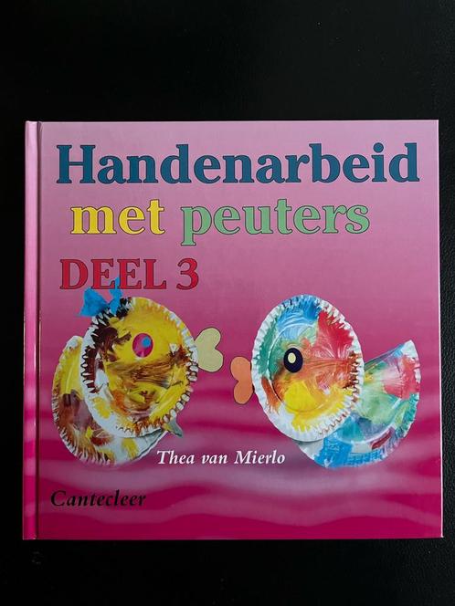 Handenarbeid met peuters deel 3, Boeken, Kinderboeken | Baby's en Peuters, Zo goed als nieuw, Ophalen of Verzenden