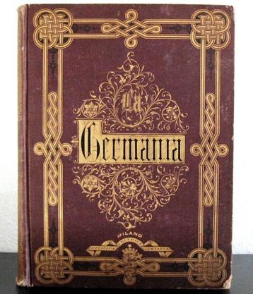 La Germania Duemila Anni di Vita Tedesca 1879 Duitsland beschikbaar voor biedingen
