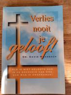 Verlies nooit je geloof - David Maasbach, Ophalen of Verzenden, Zo goed als nieuw
