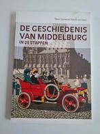 T. van Gent - De geschiedenis van Middelburg in 25 stappen, 20e eeuw of later, T. van Gent; P. Sijnke, Ophalen of Verzenden, Zo goed als nieuw