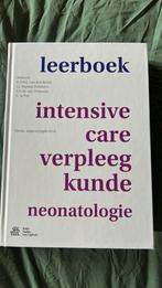 Leerboek intensive-care-verpleegkunde neonatologie, Ophalen of Verzenden, Zo goed als nieuw