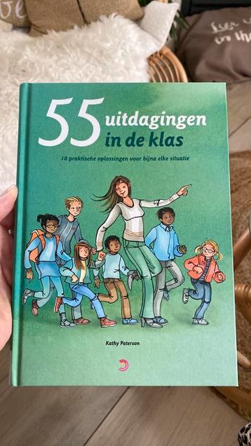 Kathy Paterson - 55 uitdagingen in de klas beschikbaar voor biedingen