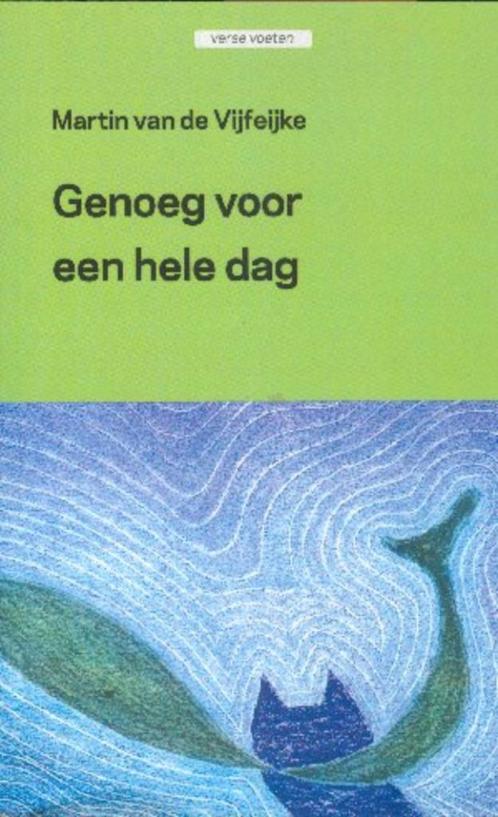 Genoeg voor een hele dag NR0069, Boeken, Gedichten en Poëzie, Gelezen, Eén auteur, Verzenden