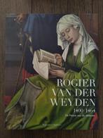Rogier van der Weyden - 1400 1464 - De passie van de meester, Ophalen of Verzenden, Zo goed als nieuw, Schilder- en Tekenkunst