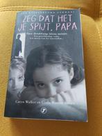 Linda Watson-Brown - Zeg me dat het je spijt, pappie, Ophalen of Verzenden, Zo goed als nieuw, Linda Watson-Brown; Caryn Walker