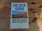 Anne rivers siddons - breuklijnen, Boeken, Ophalen of Verzenden, Zo goed als nieuw, Nederland