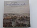 Kattenburg: van werf tot facilitair complex, Verzenden, Zo goed als nieuw, Alan Lemmers