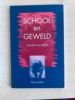 B. van der Meer - School en geweld ongelezen, Nieuw, B. van der Meer, Ophalen of Verzenden