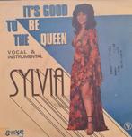 SYLVIA - IT'S GOOD TO BE THE QUEEN, Cd's en Dvd's, Vinyl Singles, Ophalen of Verzenden, Gebruikt