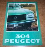 brochure Peugeot 304 Sedan en Break 1978, Verzenden, Zo goed als nieuw, Overige merken