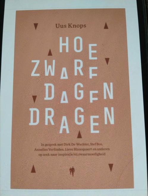 Uus Knops - Hoe zware dagen dragen, Boeken, Politiek en Maatschappij, Zo goed als nieuw, Maatschappij en Samenleving, Wereld, Ophalen of Verzenden