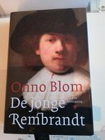 Onno Blom - De jonge Rembrandt, Gelezen, Onno Blom, Kunst en Cultuur, Ophalen of Verzenden
