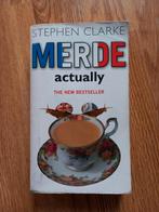 Stephen Clarke - Merde Actually, Gelezen, Stephen Clarke, Ophalen of Verzenden, Nederland