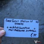 Ford Focus Station 1.8 2007 Wagennr 2500024  Achterbumper me