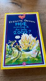 Francine Oomen - Hoe overleef ik het jaar 2000?, Boeken, Francine Oomen, Ophalen of Verzenden, Zo goed als nieuw