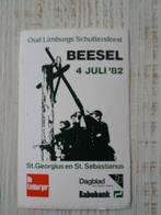 sticker Oud Limburgs Schuttersfeest te BEESEL 4 JULI '82, Verzamelen, Stickers, Ophalen of Verzenden, Zo goed als nieuw, Overige typen
