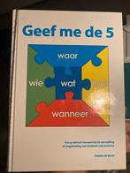Colette de Bruin - Geef me de 5, Boeken, Wetenschap, Sociale wetenschap, Ophalen of Verzenden, Zo goed als nieuw, Colette de Bruin