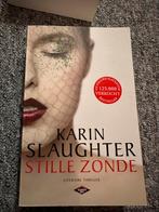 Karin Slaughter - Stille zonde, Karin Slaughter, Ophalen of Verzenden, Zo goed als nieuw