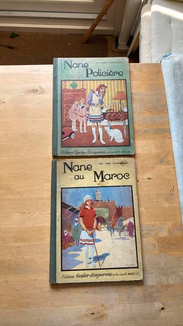 Nane Policiere + Nane au Maroc. 1929/30. Franse kinderboeken beschikbaar voor biedingen
