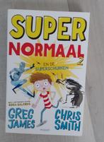 Supernormaal 2 en de superschurken van Greg James, Ophalen of Verzenden, Zo goed als nieuw, Verhalen