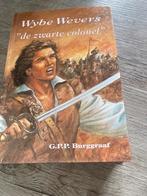 Wybe Wevers - De Zwarte Colonel - G.P.P. Burggraaf, Ophalen of Verzenden, Gelezen