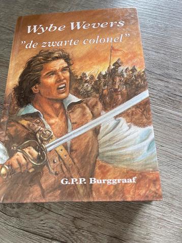 Wybe Wevers - De Zwarte Colonel - G.P.P. Burggraaf beschikbaar voor biedingen