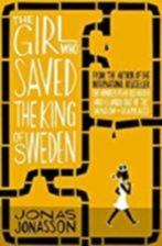 Jonas Jonasson: The girl who saved the king of Sweden, Ophalen of Verzenden, Gelezen