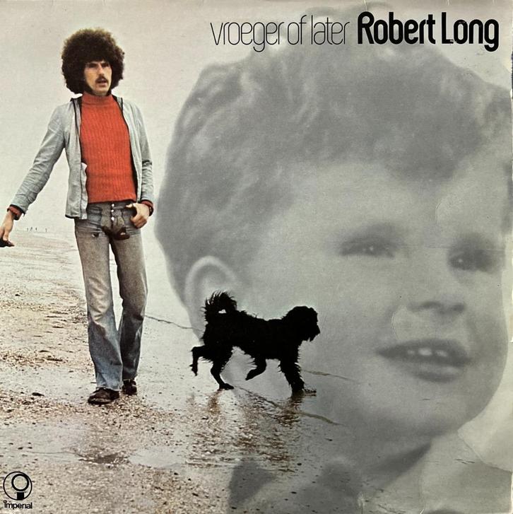 LP Robert Long - Vroeger of later (1974), Cd's en Dvd's, Vinyl | Nederlandstalig, Gebruikt, Levenslied of Smartlap, 12 inch, Ophalen of Verzenden