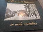 MOOK.EN MIDDELAAR IN OUDE ANSICHTEN/ 3 DELIG, Ophalen of Verzenden, 20e eeuw of later, Zo goed als nieuw