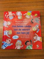 Het liefste kindje van de wereld dat ben jij! - Ron Schröder, Ophalen of Verzenden, Gelezen, Ron Schröder; Marianne Busser, Jongen of Meisje