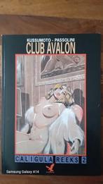 Club Avalon - Caligula Reeks 2 - Kussumoto & Passolini, Eén stripboek, Ophalen of Verzenden, Zo goed als nieuw, Kussumoto & Passolini