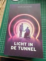 Marc de Hond - Licht in de tunnel, Ophalen of Verzenden, Zo goed als nieuw, Marc de Hond