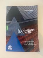 Duurzaam Bouwen - Jos Lichtenberg, Boeken, Informatica en Computer, Verzenden, Zo goed als nieuw, Vakgebied of Industrie