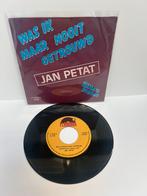 Jan Petat - Was Ik Maar Nooit Getrouwd - 7" Single, Cd's en Dvd's, Vinyl Singles, Gebruikt, 7 inch, Single, Ophalen of Verzenden