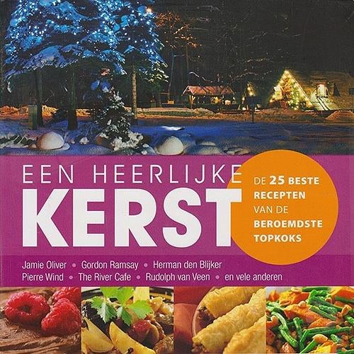 Een heerlijke kerst - 25 recepten van beroemde topkoks, Boeken, Kookboeken, Ophalen of Verzenden, Nieuw