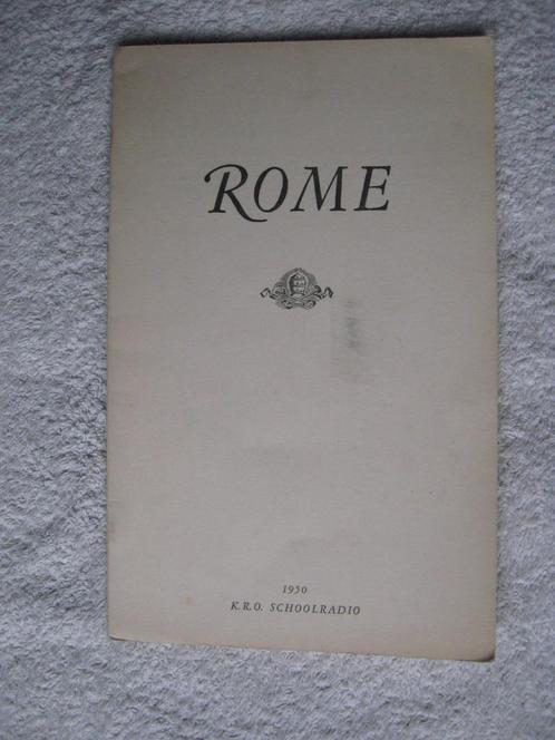K.R.O. Schooldradio - boekje ROME (van 1950), Antiek en Kunst, Antiek | Boeken en Bijbels, Ophalen of Verzenden