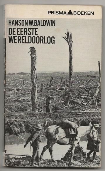 Hanson W. Baldwin - De eerste wereldoorlog beschikbaar voor biedingen