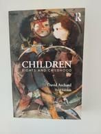 Children rights and childhood - David Archard, Boeken, Studieboeken en Cursussen, Verzenden, Gamma, Zo goed als nieuw, WO