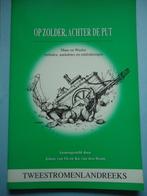 Op zolder achter de put, Ophalen of Verzenden, Zo goed als nieuw