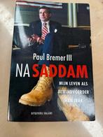 Na Saddam - Paul Bremer III, Ophalen of Verzenden, Gelezen, Politiek