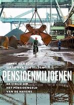Kruif – Pensioenenmiljoenen. Pensioengeld van de havens., Ophalen, Nieuw, Boek of Tijdschrift