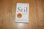 Stil, Susan Cain, Ophalen of Verzenden, Gelezen