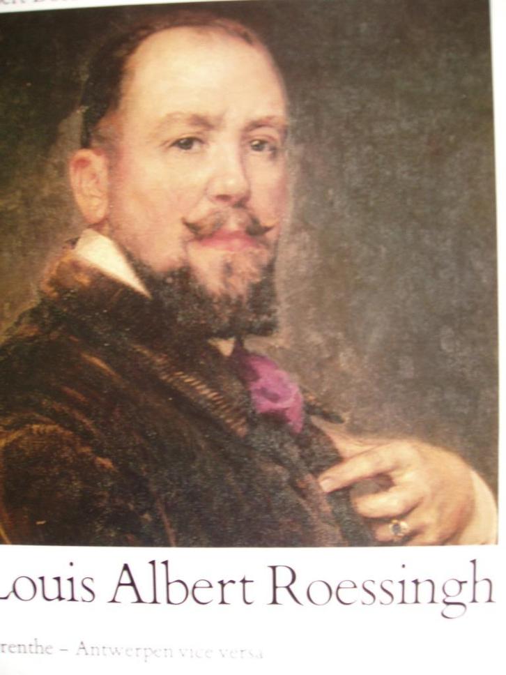 Louis Albert Roessingh. Drenthe-Antwerpen vice versa, Boeken, Kunst en Cultuur | Beeldend, Zo goed als nieuw, Schilder- en Tekenkunst