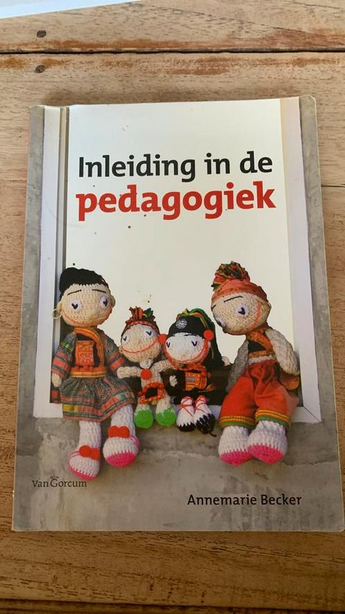 Annemarie Becker - Inleiding in de Pedagogiek, Boeken, Wetenschap, Zo goed als nieuw, Sociale wetenschap, Ophalen of Verzenden