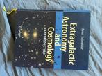 Peter Schneider - Extragalactic Astronomy and Cosmology, Ophalen of Verzenden, Zo goed als nieuw, Natuurwetenschap
