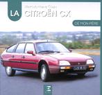La Citroën CX de mon Père, Boeken, Auto's | Boeken, Verzenden, Nieuw, Citroën, Marc-Antoine Colin