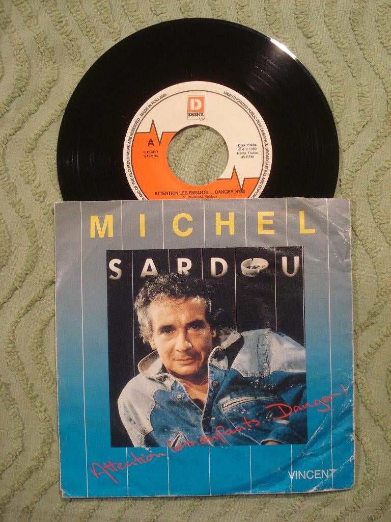 Michel Sardou 7" Vinyl Single: Attention les enfants…Danger, Cd's en Dvd's, Vinyl Singles, Gebruikt, 7 inch, Single, Ophalen of Verzenden