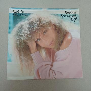 Barbra Streisand  - Left In The Dark  beschikbaar voor biedingen